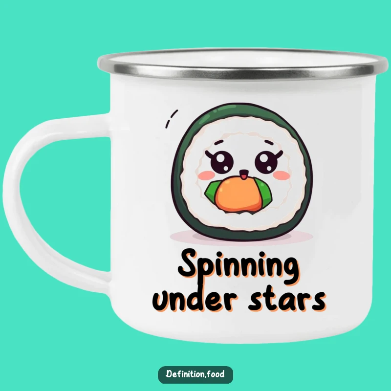 Funny Excited Sushi Roll Spin Camping Mug: Adventure Rolls On