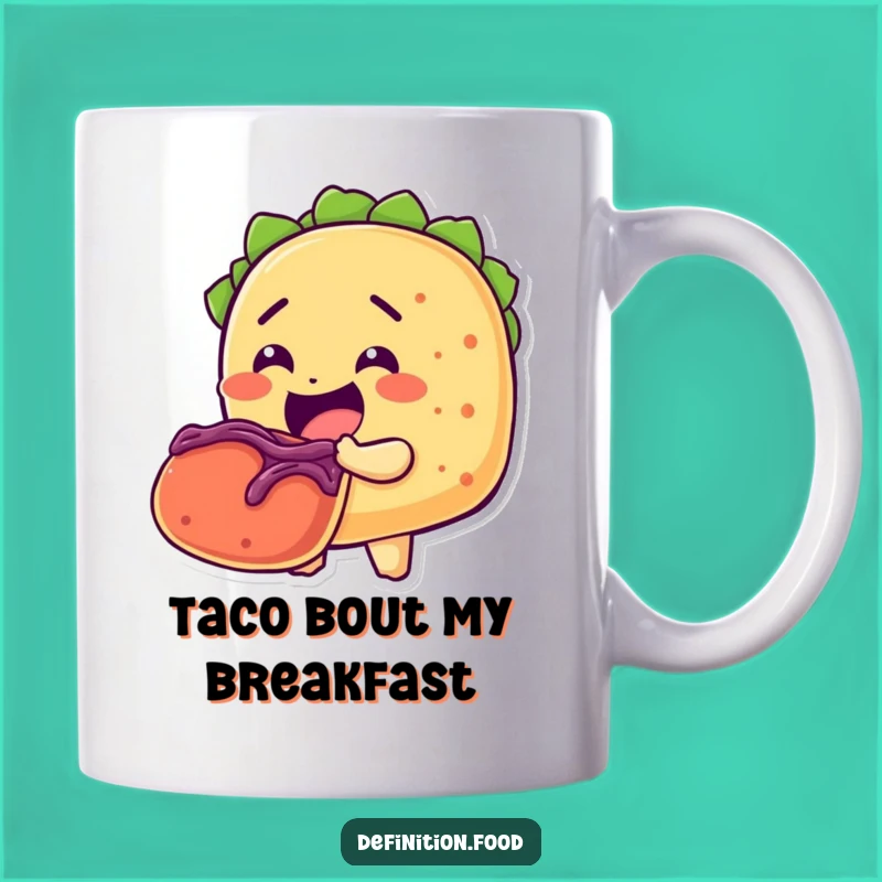 Funny Taco Lover Mug: A Hilarious Gift for Self-Indulgent Foodies Who Crave Fun