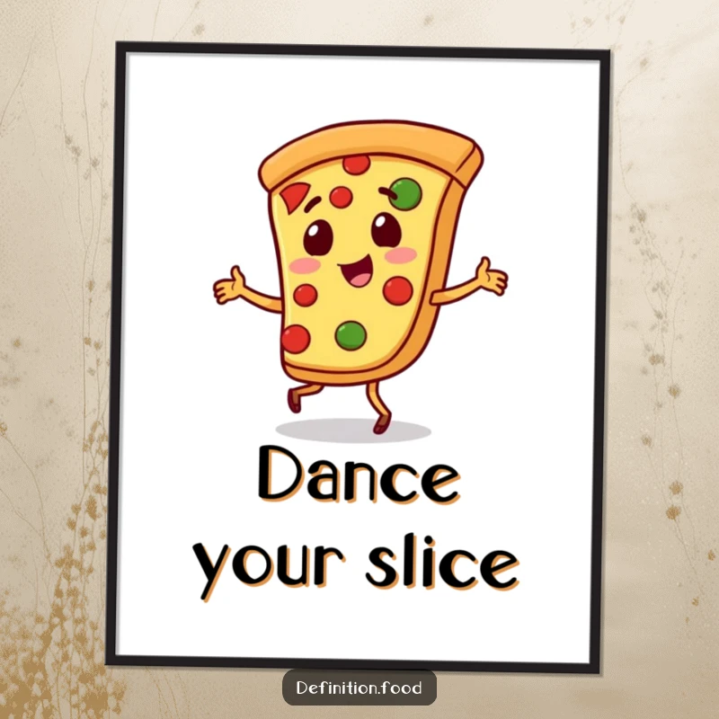 Funny pizza digital art print of a playful slice of pizza character doing a little jig, for fun wall decor.