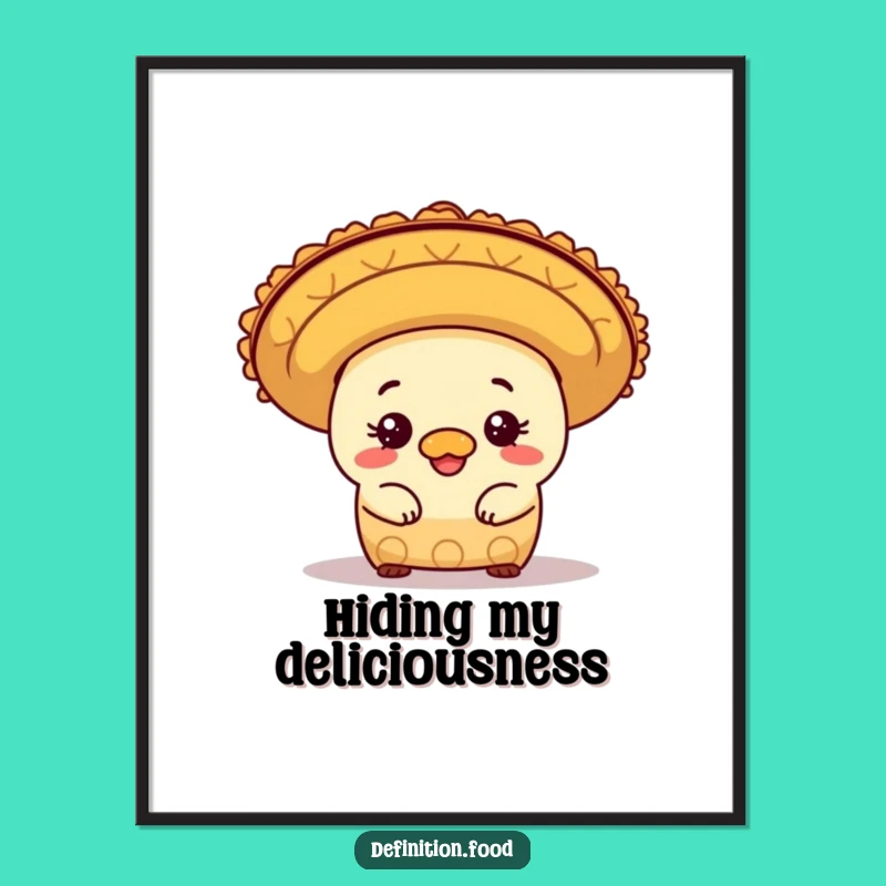 Funny Burrito Sombrero Poster - Mexican Scherzart Print Decor