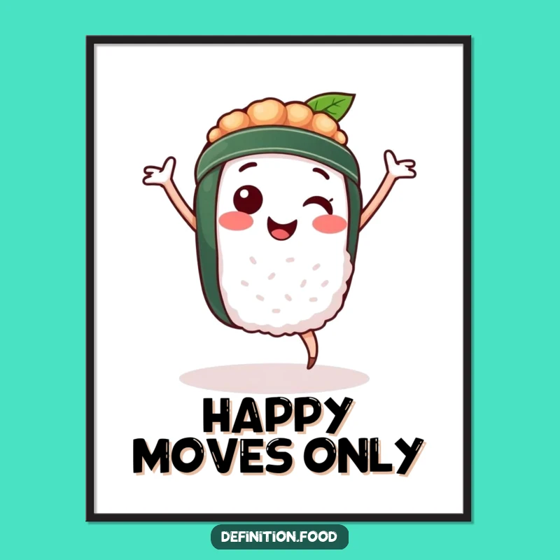Funny Sushi Dancer Poster: Bring Joyful Foodie Vibes to Your Walls