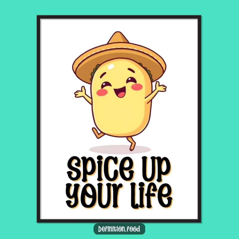 Funny Happy Taco Salsa Dance Poster: Fiesta Vibes for Your Walls