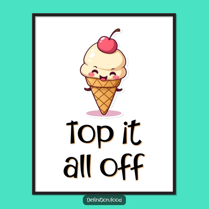 Funny Ice Cream Cone Poster: Whimsical Dessert Art for a Cool Space Gift