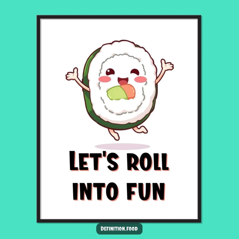 Happy Sushi Roll Art Free Printable - Joyful Leaping Downloadable Poster