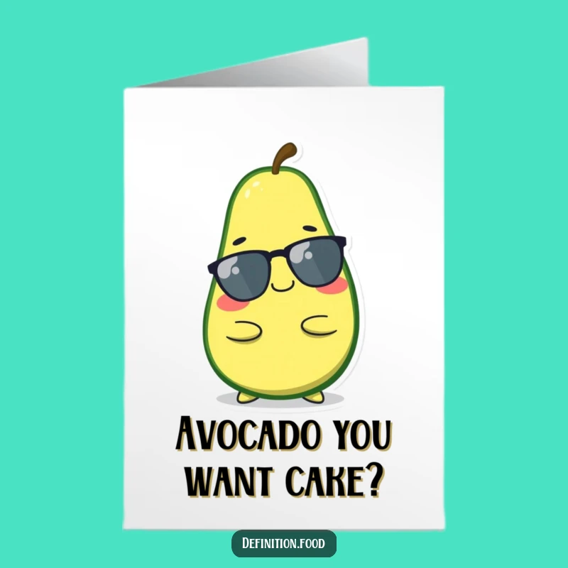 Free Printable Avocado Birthday Card: Cool Character for a Chill Celebration