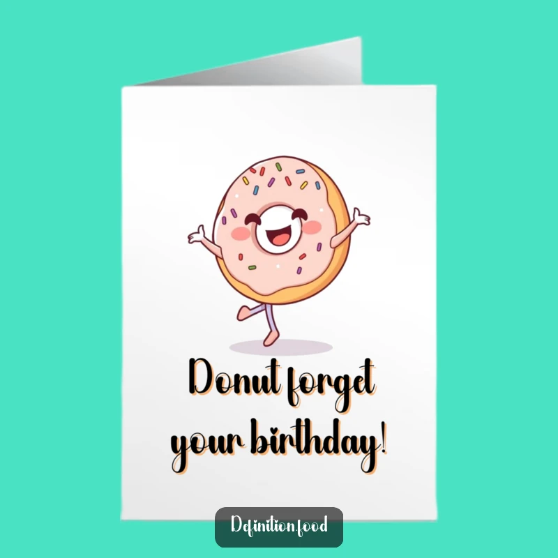 Free Printable Donut Birthday Card - Pirouette Funny Downloadable Gift