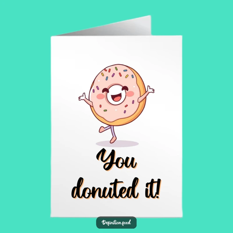 Free Printable Donut Card - Happy Pirouette Congratulations Downloadable Gift