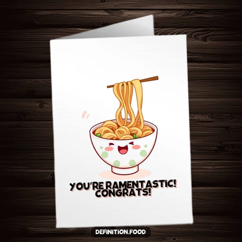 Funny Free Printable Congratulations Card: Bowl of Ramen Noodles Wiggling Merrily
