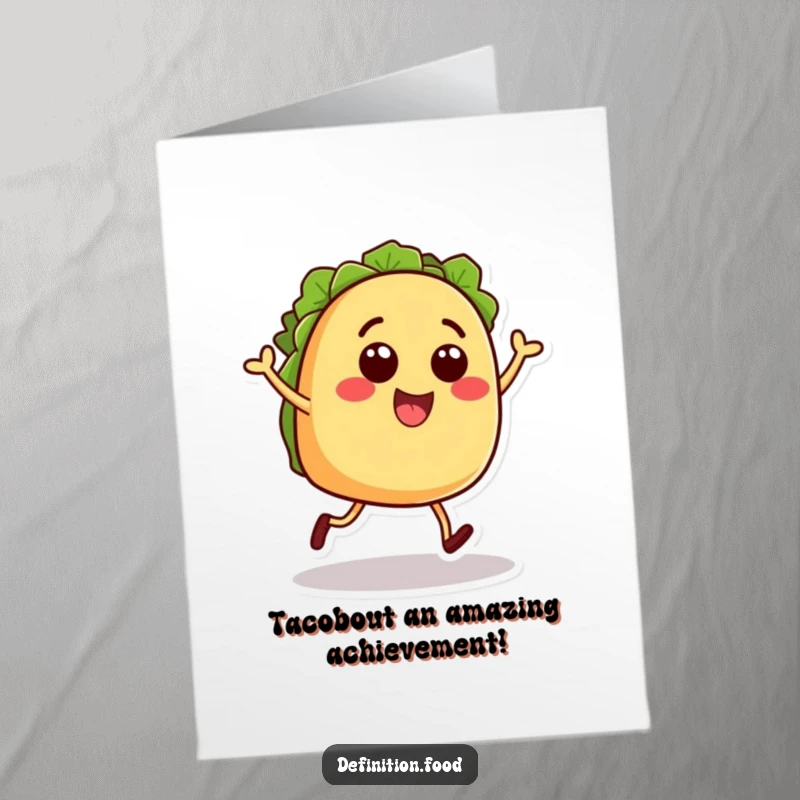 Funny free printable congratulations card with a happy taco character dancing energetically, perfect for celebrating any exciting achievement.
