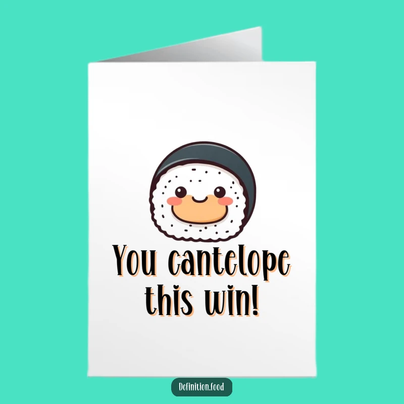 Free Printable Sushi Congrats Card: Funny Downloadable Foodie Achievement Gift