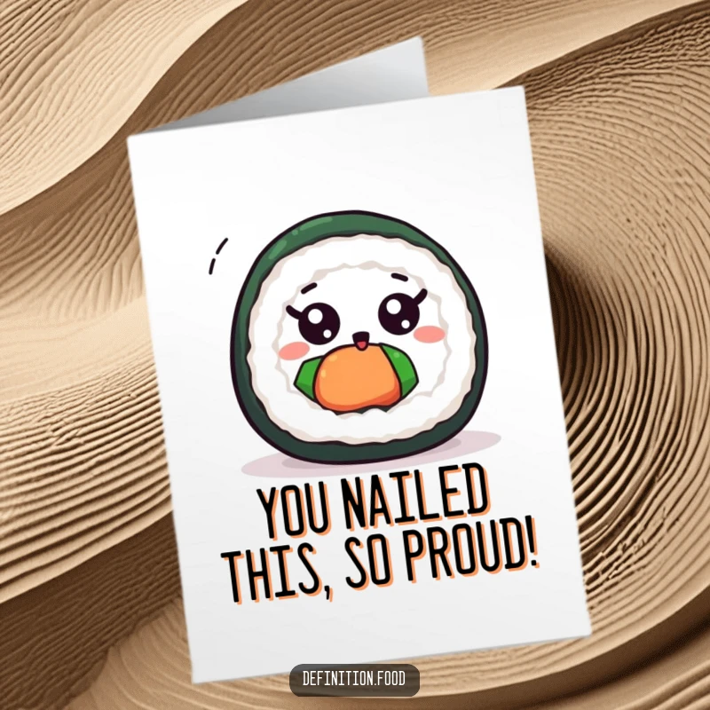Funny Free Printable Congratulations Card showing a cute sushi roll with wide eyes, spinning excitedly.