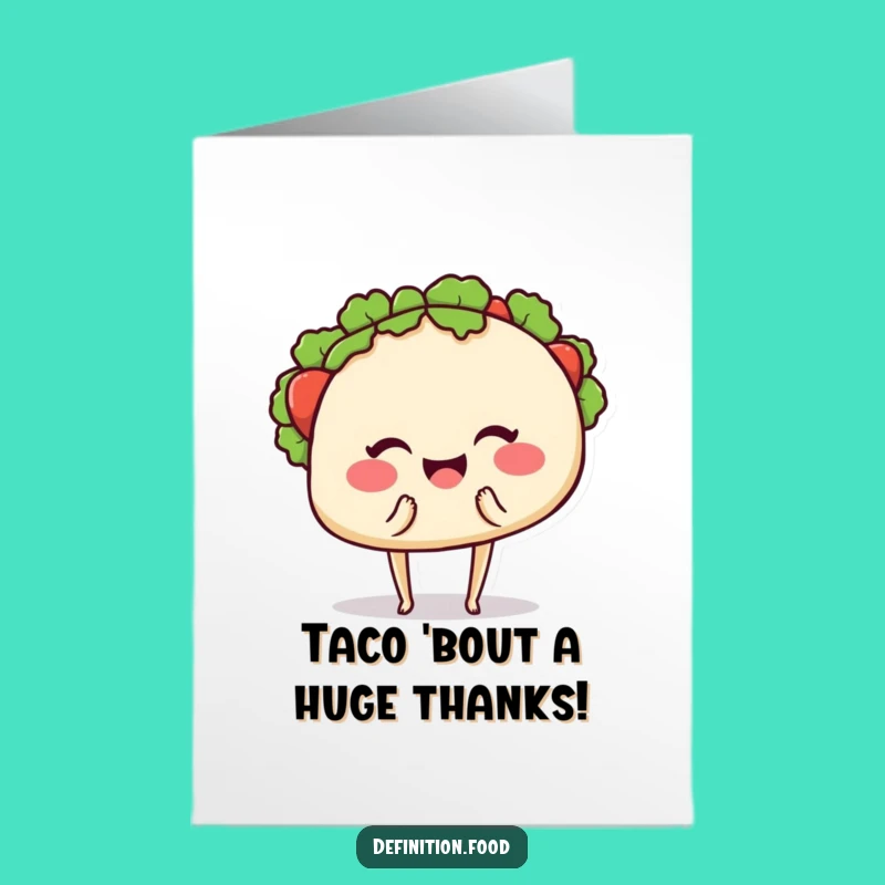Free Printable Thank You Taco Card: A Winking Bite of Gratitude!