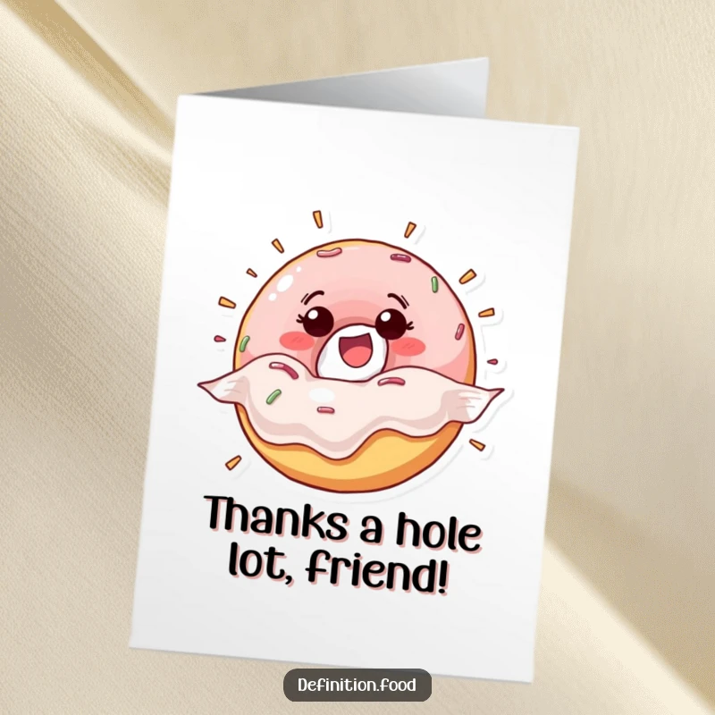 Funny free printable thank you card with a joyful donut character bursting from its wrapper, conveying thanks with excitement.