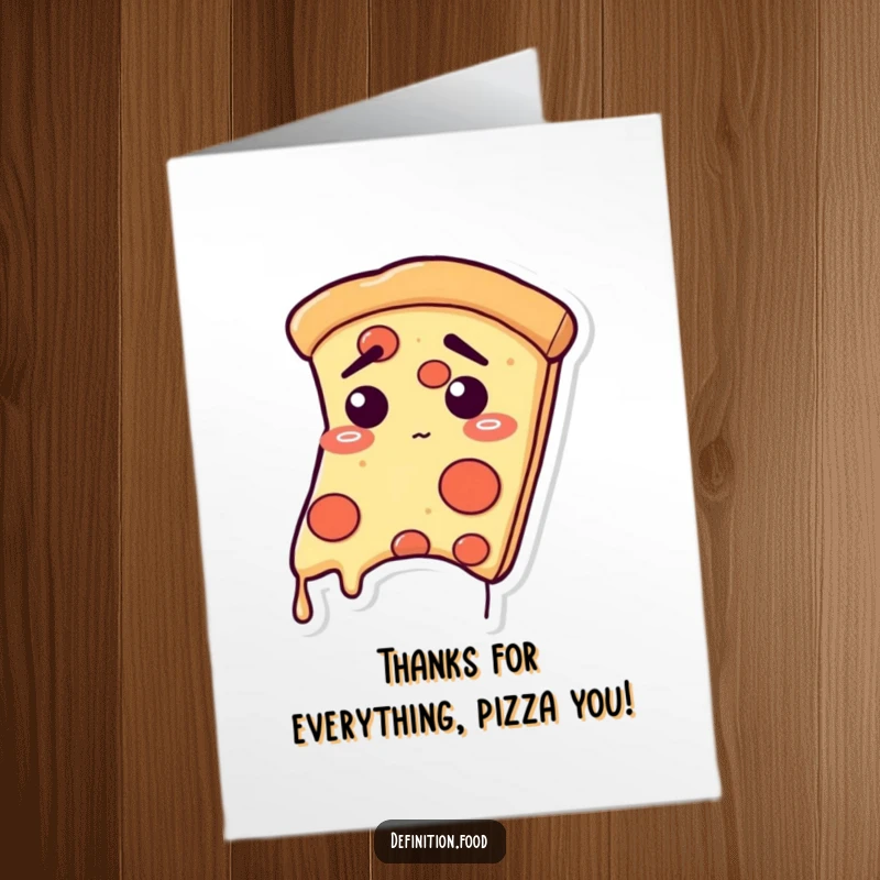 Funny free printable thank you card featuring a pizza slice character with a relieved expression, droops slightly, expressing thanks.