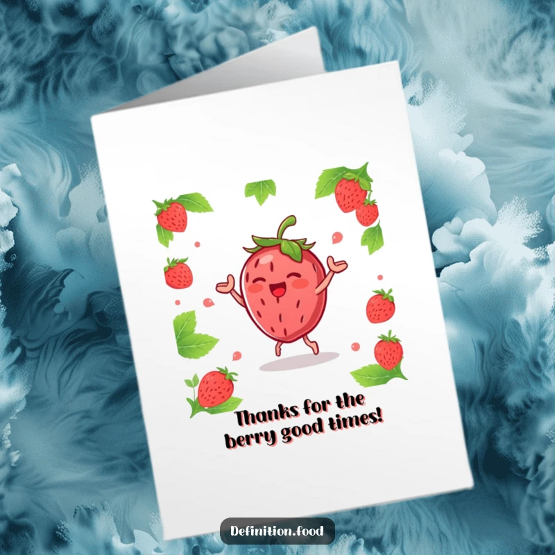Funny Free Printable Thank You Card: Joyous strawberry character with leaves, doing a happy dance to express thanks.