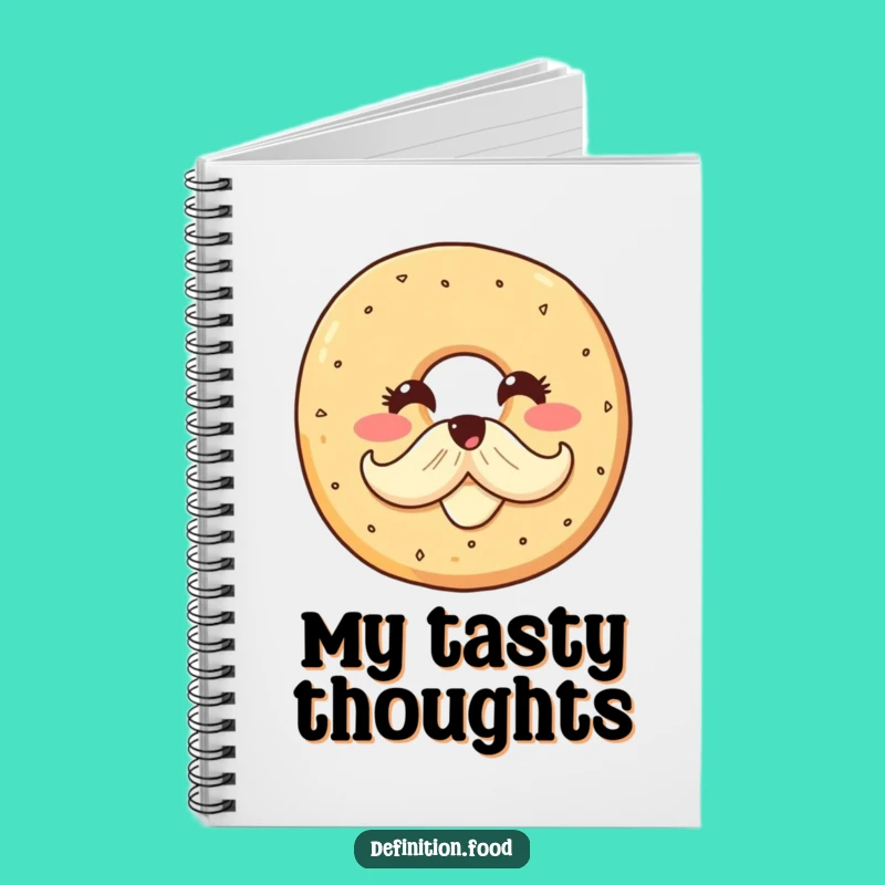 Funny Bagel Mustache Notebook: Jot Down Delicious Ideas Gift