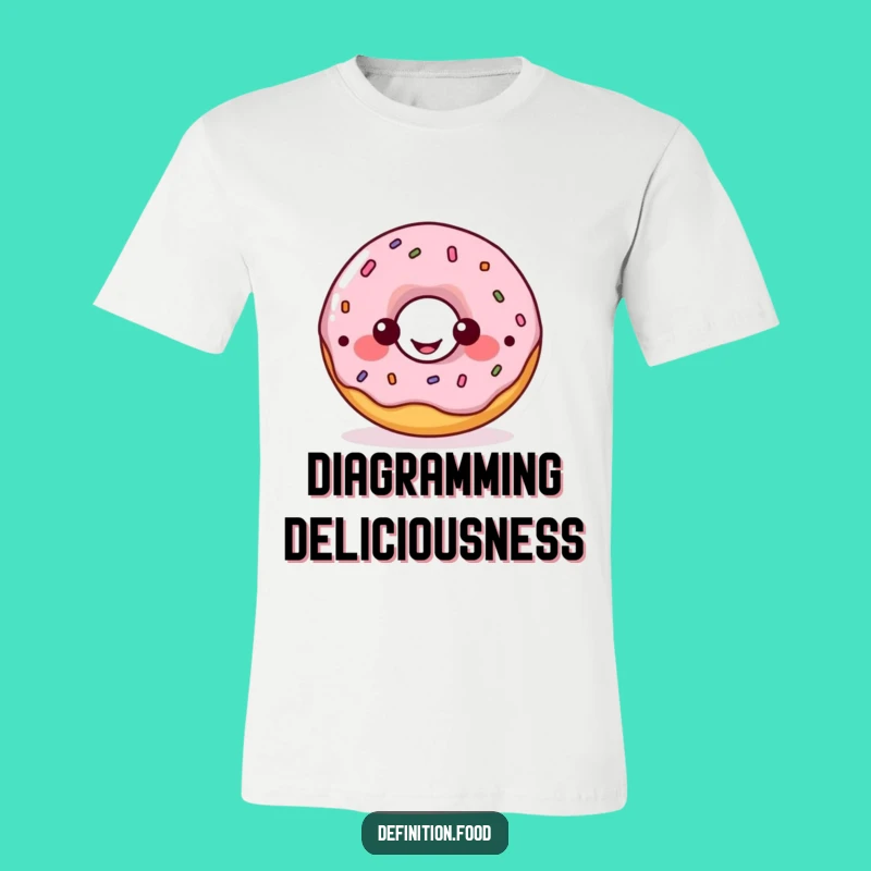 Funny Donut Diagram T-Shirt: Learn Food Facts, Comical Apparel Gift